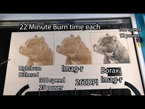 Laser Engraving BORAX vs Lightburn vs Image-r dither comparison and results Co2 Laser Etching
