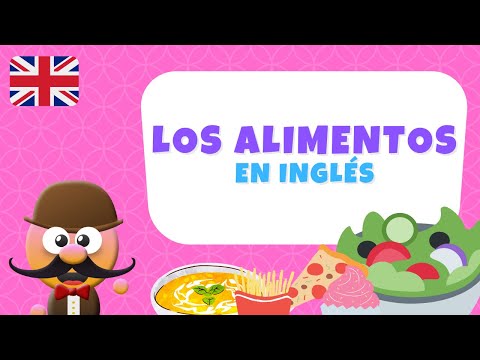 LOS ALIMENTOS EN INGLÉS- INGLÉS PARA NIÑOS CON MR.PEA - ENGLISH FOR KIDS