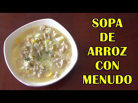 Cómo Hacer Sopa de Mondongo o Sopa de Arroz con Menudo