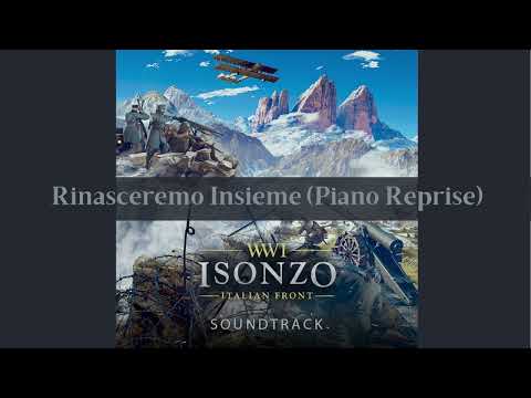 Official Isonzo Soundtrack/OST - 15. Rinasceremo Insieme (Piano Reprise)