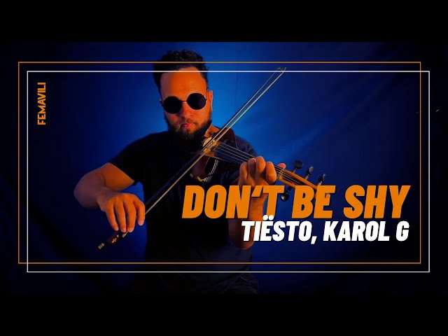 Imagem de capa do vídeo Don't Be Shy - Tiësto, KAROL G (violin cover by FEMAVILI)