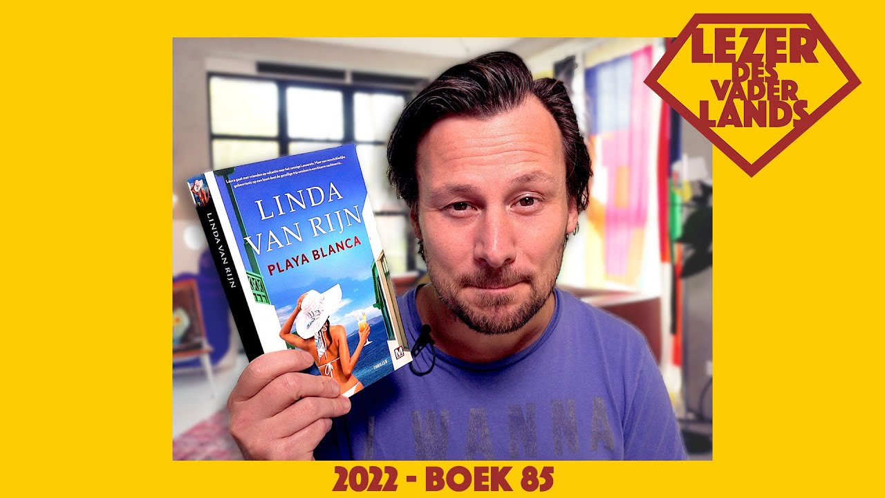 Playa Blanca van Linda van Rijn - Lezer des Vaderlands (2022 - boek 85)