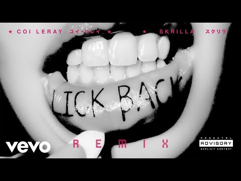 Coi Leray - Lick Back (Remix - Official Audio) ft. Skrilla