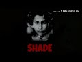 Lamissi Shade 2017 Sihala Rap
