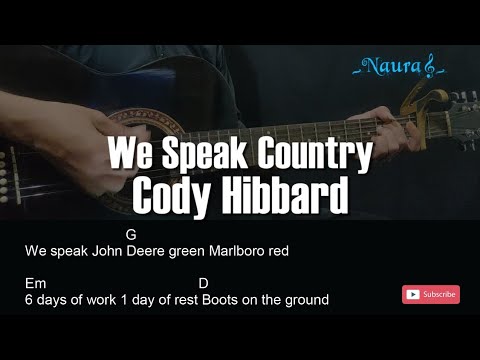 We Speak Country - Cody Hibbard