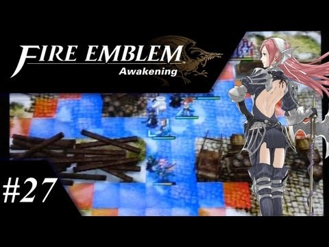 Fire Emblem: Awakening Walkthrough Part 27 - Chapter 12 (1/2)