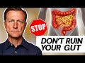Stop Making These Gut Mistakes They Re Ruining Your Health