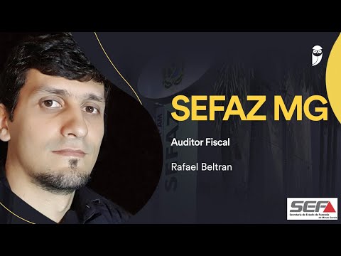 SEFAZ MG: O que faz um Auditor Fiscal Estadual? Confira na entrevista com Rafael Beltran