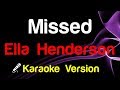 🎤 Ella Henderson - Missed (Karaoke Lyrics)