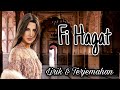 Nancy Ajram Fi Hagat  _في حاجات_ Lirik Dan Terjemahan