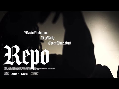 Maxin Ambitious - Repo fr (PayRoll7 x CheckTime Kuzi) || Dir.by KydArt