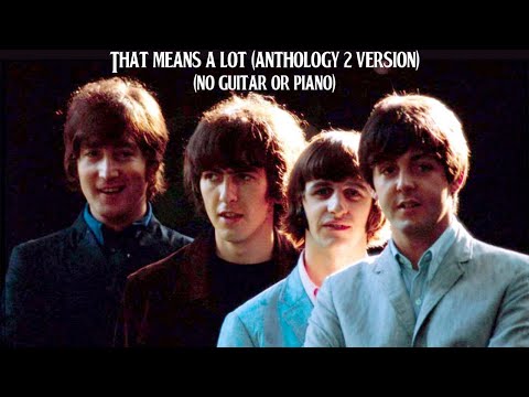 Videoclip de That Means A Lot (Anthology 2 Version) — The Beatles