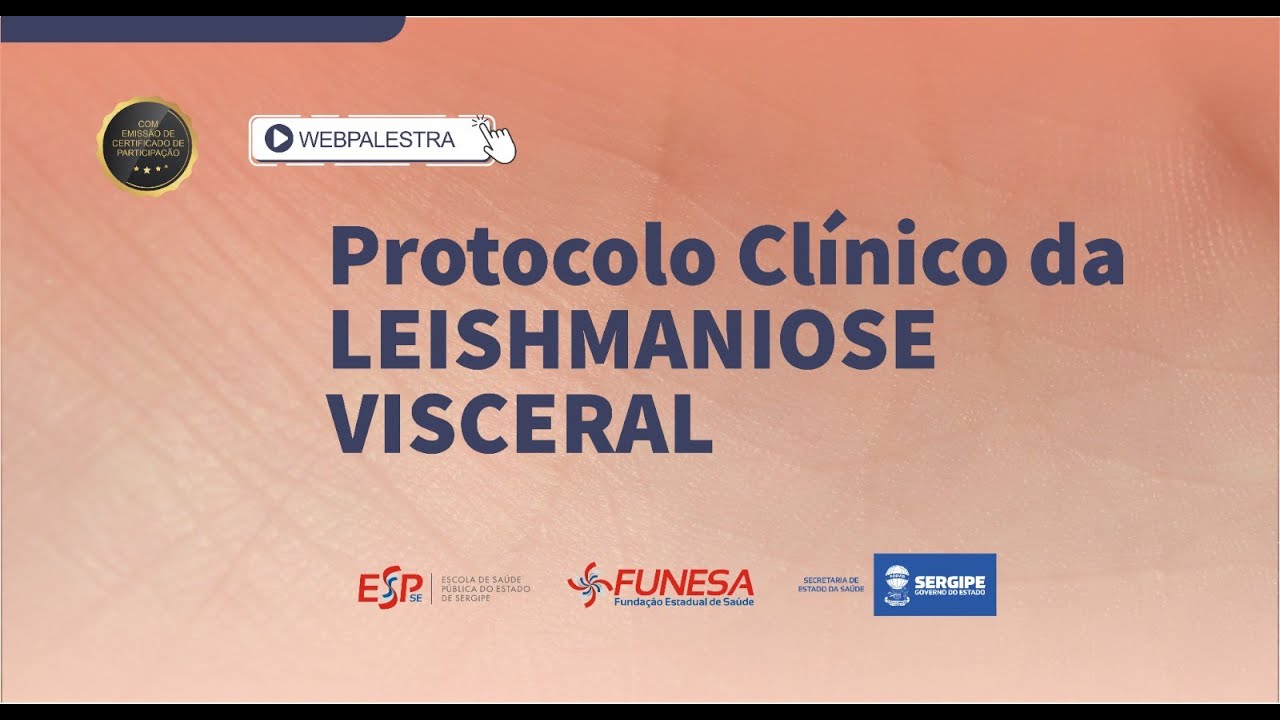 Protocolo Clínico da LEISHMANIOSE VISCERAL