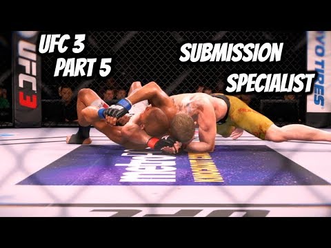 UFC 3 Career mode part 5: Submission Specialist??!!