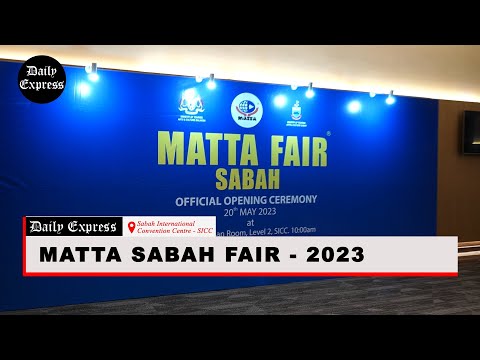 MATTA Fair Sabah 2023