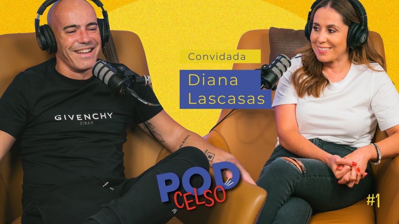 Diana Lascasas - PODCELSO #1