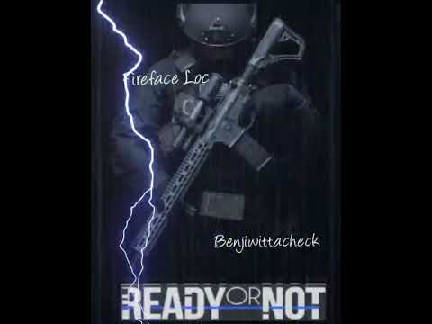 Ready or not  Fireface loc X Benjiwittacheck 