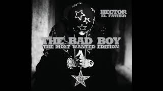 Héctor El Father - Boom Bye Bye | The Bad Boy