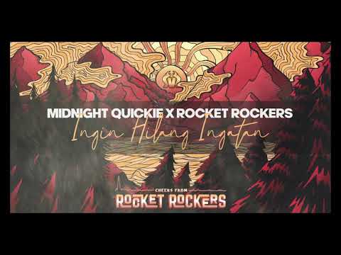 Midnight Quickie x Rocket Rockers - Ingin Hilang Ingatan (Official Audio)