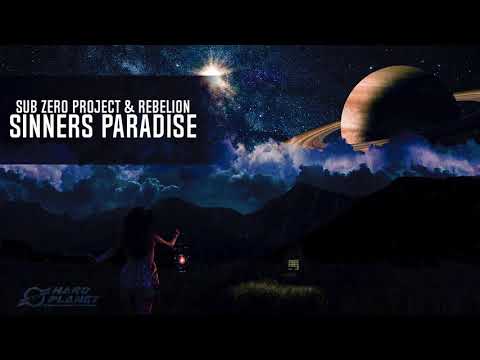 Sub Zero Project & Rebelion - Sinners Paradise (Extended Mix)