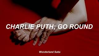 Charlie Puth - Go Round (Sub Español)