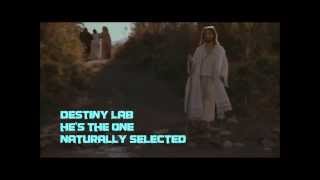 Destiny Lab "HE'S THE ONE"