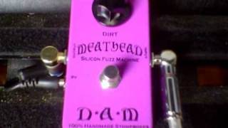 Video thumbnail for D*A*M Meathead - Silicon Fuzz Machine by theGASstation