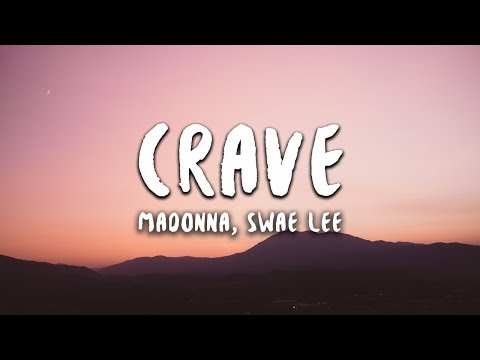 Madonna, Swae Lee - Crave (Lyrics)