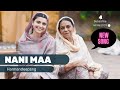 New Punjabi Song Nani Maa Harmandeepsng Latest Punjabi Song 2025 Nimrat Khaira Beloved Song