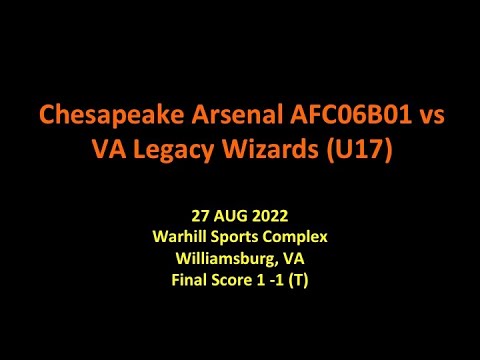 27AUG22 AFC06B01 Arsenal (U17) vs VA Legacy SC 06 Wizards