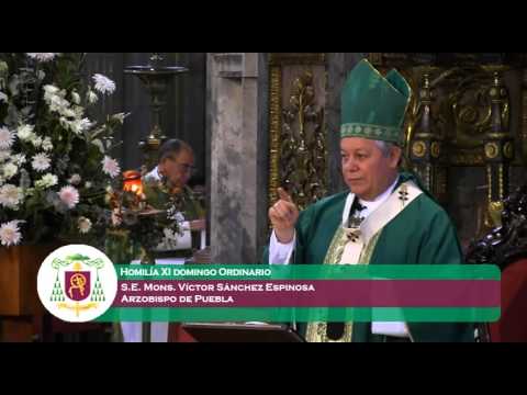 Homilía Mons. Víctor Sánchez Espinosa - 14 junio - Arquidiócesis de Puebla