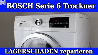 Bosch Serie 6 Trockner mit Lagerschaden & BH Bügel hinter Trommel - Trockner zerlegen und reinigen
