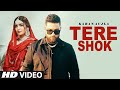 Tere Shok (Official Video) Karan Aujla New Song 2023 New Punjabi Song 2023 Latest Punjabi Songs 2023