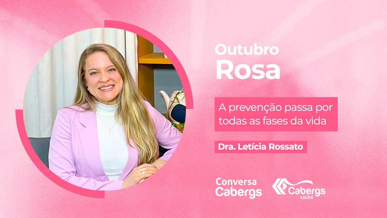Outubro Rosa: a prevenção passa por todas as fases da vida