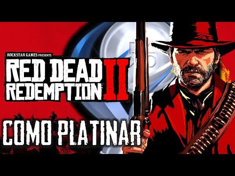 Como Platinar #53 - Red Dead Redemption 2 (PS4)