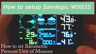 How to setup Sainlogic WS835 Weatherstation