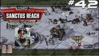 Warhammer 40,000: Sanctus Reach Sons of Cadia –#42 [Deutsch]