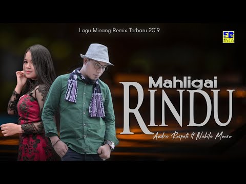 Andra Respati ft Nabila Moure - Mahligai Rindu [Lagu Minang Remix Terbaru 2019] Official Video