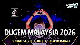 Download lagu DUGEM MALAYSIA 2026 !! DJ Hakikat Sebuah Cinta X Siapa Dihatimu | REMIX TERBARU FULL BASS mp3