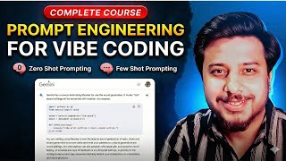 Prompt Engineering for Vibe Coding - Full Course
