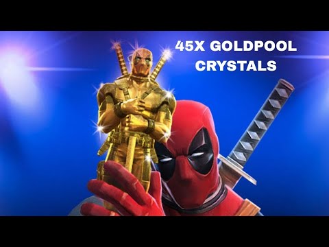 MCoC: 45x 6 Star GOLDPOOL Crystal Opening - Road to the GOLDPOOL 💛