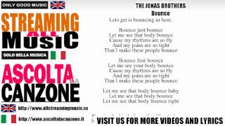 The Jonas Brothers - Bounce (Lyrics / Testo)