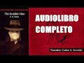 El Hombre Invisible De H G Wells AUDIOLIBRO COMPLETO