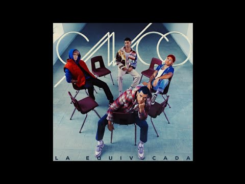 CNCO - La Equivocada (Adelanto Oficial)