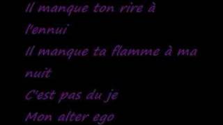 Mon alter ego (paroles)