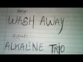 Alkaline trio - Wash Away 