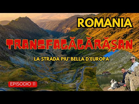 ROMANIA 🇷🇴 Transfăgărășan - Journey from Sicily 🌋 to Romania 🇷🇴 - Ep. 11 - 4K