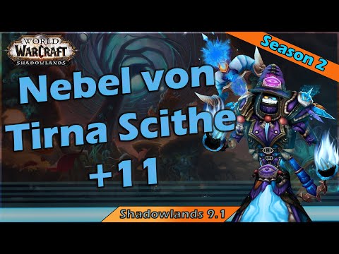 Nebel von Tirna Scithe M+11 | Frost Magier | Dungeon Commentary | S2