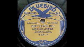 1936 DEEP ELM BLUES - LONE STAR COWBOYS - BLUEBIRD B-6001