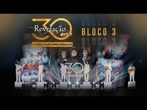 Grupo Revelação 30 Anos, Vol.3 I Grupo Menos é Mais, Grupo Molejo, Davi Do Samba, Dilsinho